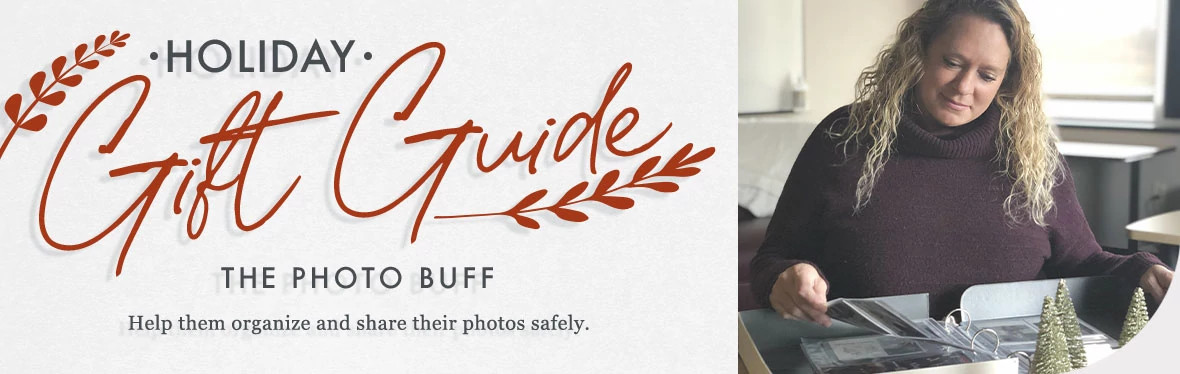 Give the Gift of Preservation to the Photo Buff