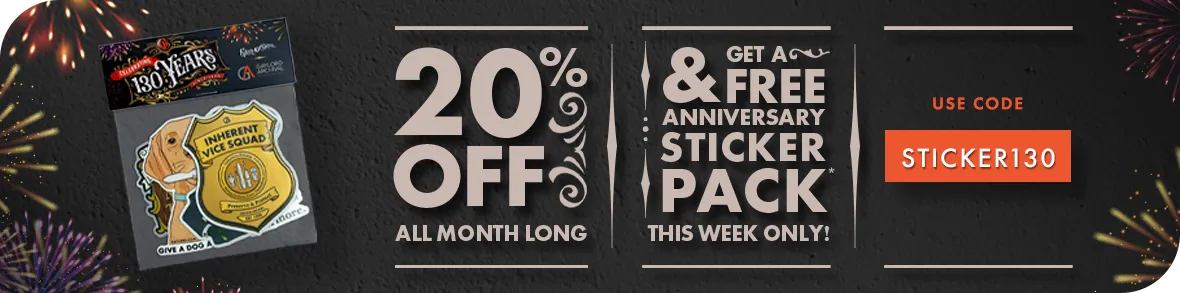 Get 20% off and get a FREE anniversary sticker pack with code STICKER130! This week only!