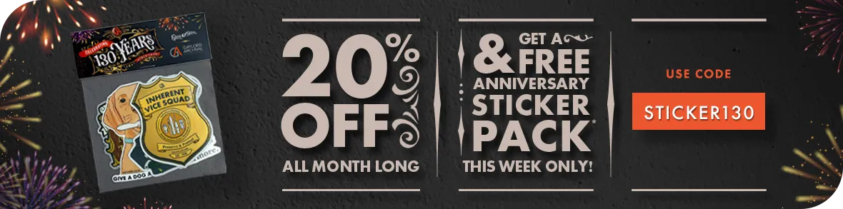 Get 20% off and get a FREE anniversary sticker pack with code STICKER130! This week only!